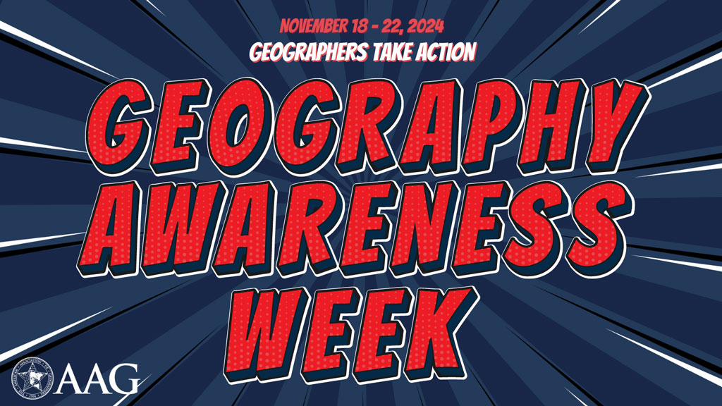 Graphic novel representation showing Geography Awareness Week words bursting from vibrant background